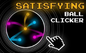 Satisfying Ball Clicker - Idle Clicker Game